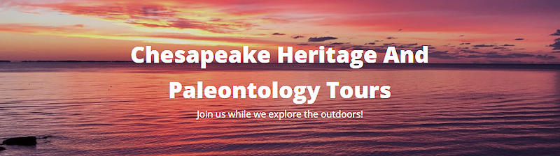 Chesapeake Heritage and Paleonotlogy Tours